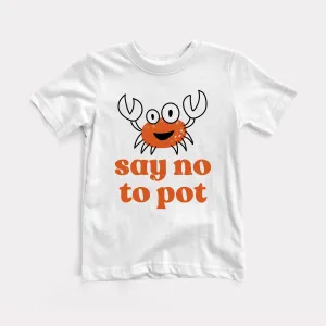 Say No To Pot Youth Tee