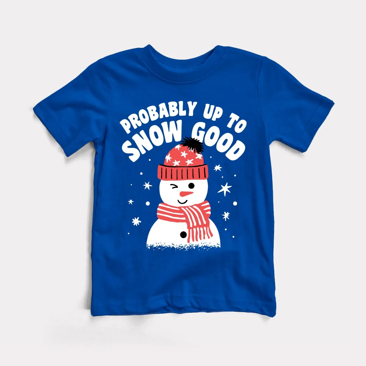 Up To Snow Good Toddler Tee